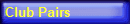 Club Pairs
